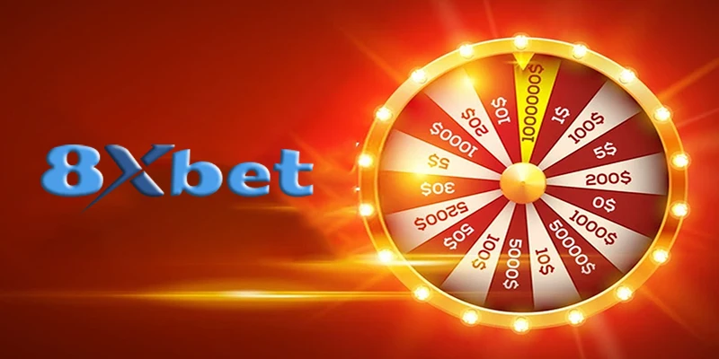 Quay số 8Xbet - Các cách chơi game quay số an toàn tại 8Xbet