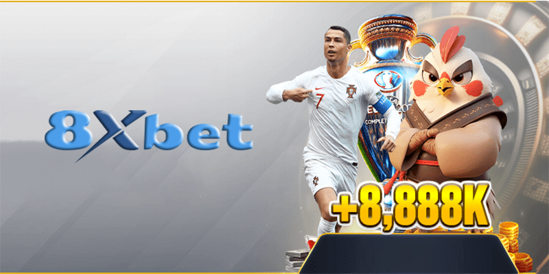 Khuyến mãi và ưu đãi của 8Xbet